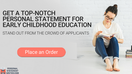 early childhood education personal statement writing service