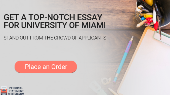 good university of miami essay prompt